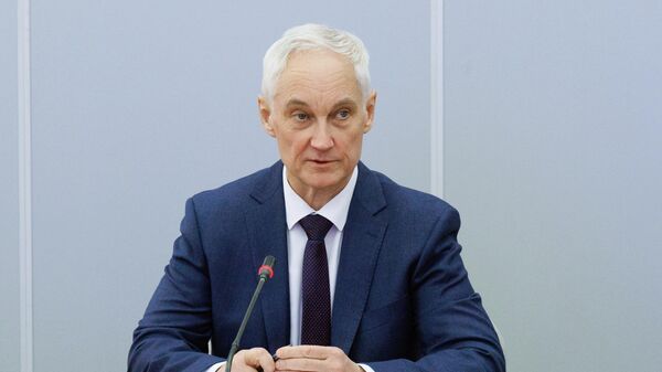 Міністр абароны РФ Андрэй Белавусаў - Sputnik Беларусь