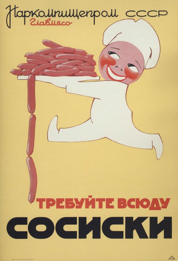 Рекламный плакат Наркомпищепрома СССР Требуйте всюду сосиски, Москва, 1937 год. - Sputnik Беларусь